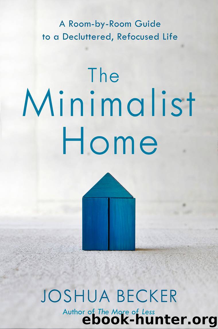 The Minimalist Home by Joshua Becker - free ebooks download